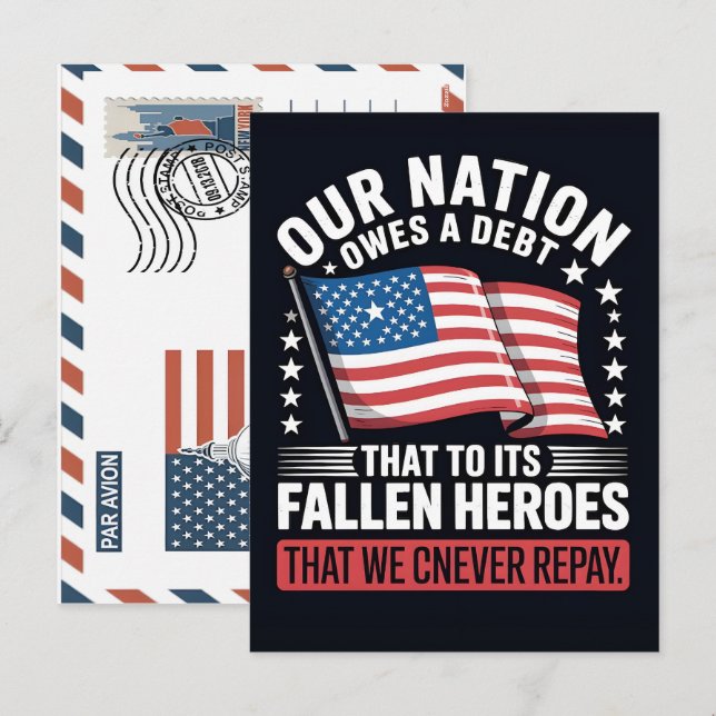 Cartão Postal De Festividades Our nation owes a debt to its fallen heroes (Frente/Verso)