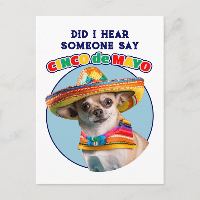 Cartão Postal De Festividades Ouvi Cinco De Mayo Sombrero Chihuahua? (Frente)