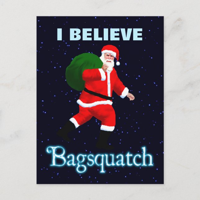 Cartão Postal De Festividades Papai Noel - Bagsquatch (Frente)