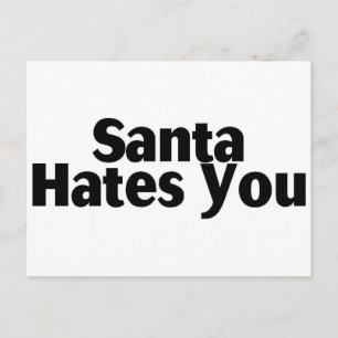 Cartão Postal De Festividades Papais noeis te odeiam