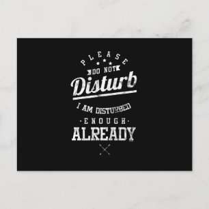 Cartão Postal De Festividades Por Favor, Não Incomodem, Estou Enlouquecido O Suf