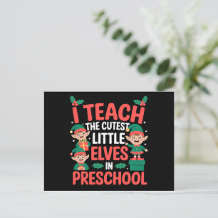 Cartão Postal De Festividades Professor de Natal Eu Ensino Elfos Mais Fofos Pré-