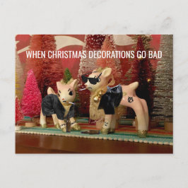 Cartão Postal De Festividades Quando as decorações de Natal ficam mal