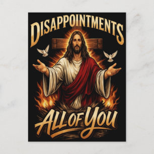 Cartão Postal De Festividades Quando Jesus Desaponta a Todos Vocês, a Esperança