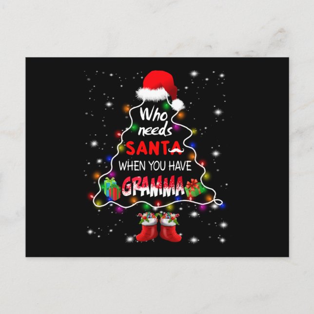 Cartão Postal De Festividades Quem precisa de papais noeis quando você tem gramm (Frente)