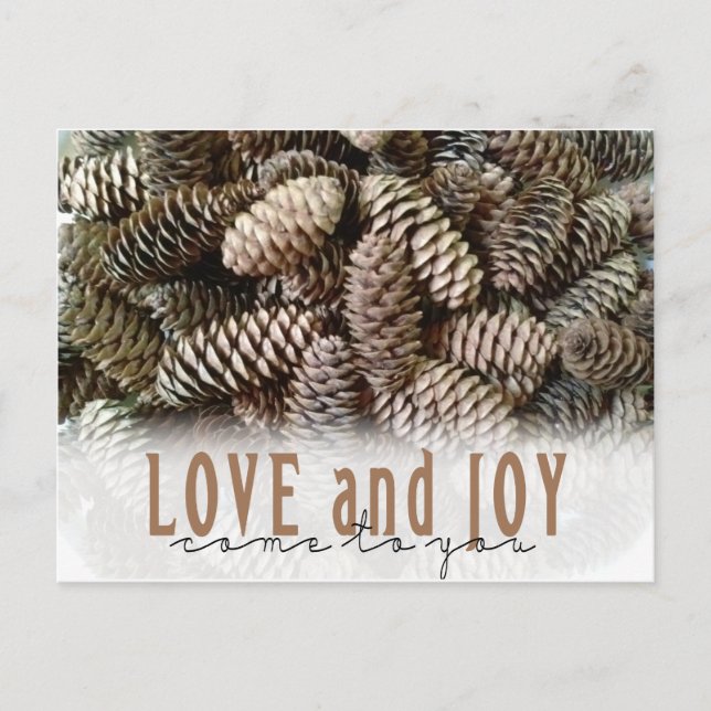 Cartão Postal De Festividades Rustic Holiday Love and Joy Pine Cone (Frente)