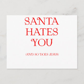 Cartão Postal De Festividades Santa Hates You