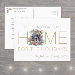 Cartão Postal De Festividades Sem Lugar Como Natal Em Casa Holly Wreath 1 Foto<br><div class="desc">Não há lugar como o lar nos feriados - Enviar saudações alegres e na moda e compartilhar uma foto favorita com este cartão postal de feriado moderno. O texto nesta modelo é simples de personalizar para incluir qualquer texto, como Feliz Natal, Felizes Feriados, Saudações de Ano Novo, Cheers de Ano...</div>