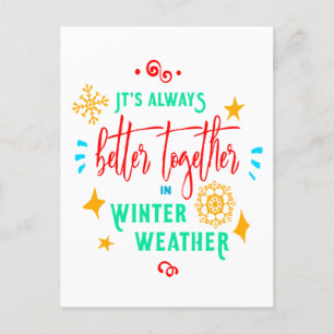 Cartão Postal De Festividades Sempre Melhor Juntos no Inverno Natal, ZSG