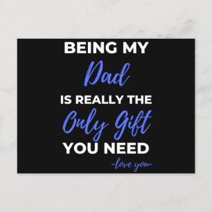 Cartão Postal De Festividades Ser Pai Para Mim É Realmente O Único Presente