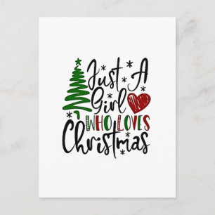 Cartão Postal De Festividades Só uma garota que ama os amantes do Natal
