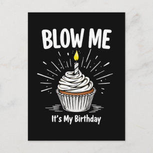 Cartão Postal De Festividades Sopre-me É a minha Piada de Aniversário Engraçada