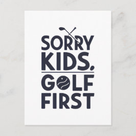 Cartão Postal De Festividades Sorry Kids Golf First Bold Golf Humor Art
