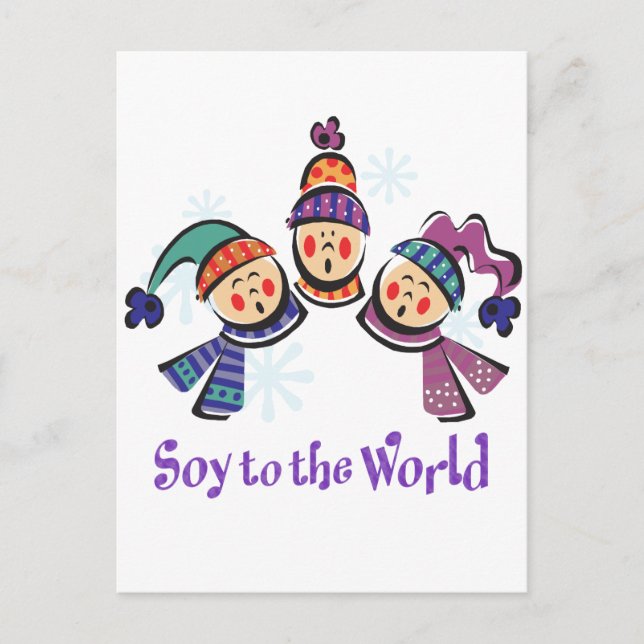Cartão Postal De Festividades Soy to the World Holiday (Frente)