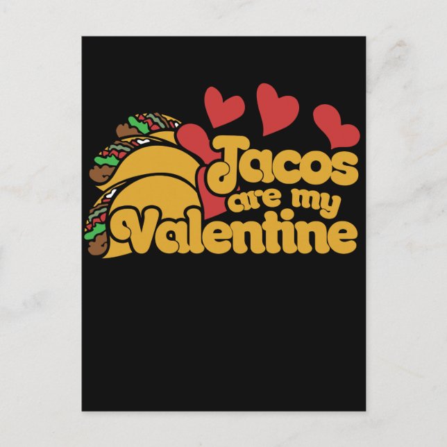 Cartão Postal De Festividades tacos are my valentine cute (Frente)