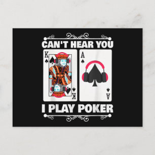 Cartão Postal De Festividades Texas Holdem Poker Não Pode Ouvir Você Eu Jogo P