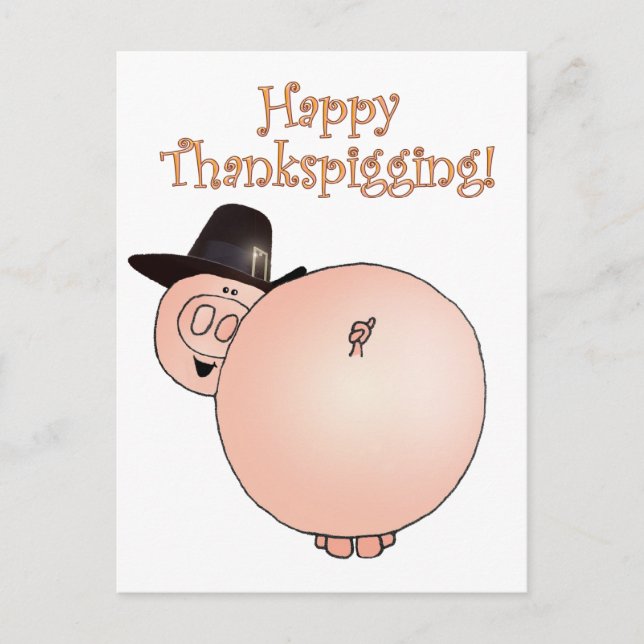 Cartão Postal De Festividades "Thankspigging" Funny Cartoon Pig Thanksgiving (Frente)