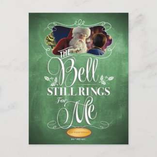 Cartão Postal De Festividades The Polar Express | "The Bell Still Rings For Me"