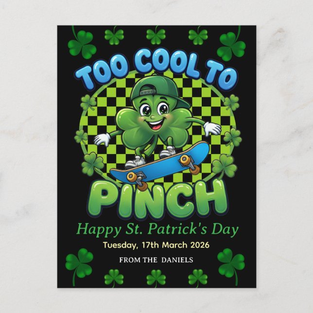 Cartão Postal De Festividades Too Cool to Pinch Skateboard Shamrock St. Patricks (Frente)