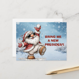 Cartão Postal De Festividades Traga-me um Novo Presidente Papai Noel