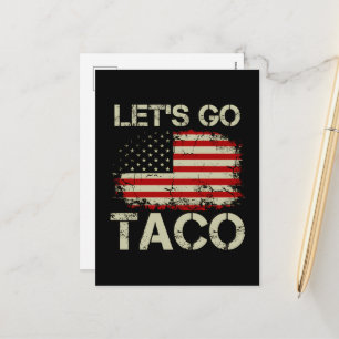 Cartão Postal De Festividades Trump Sempre Desiste Vamos Lá Taco