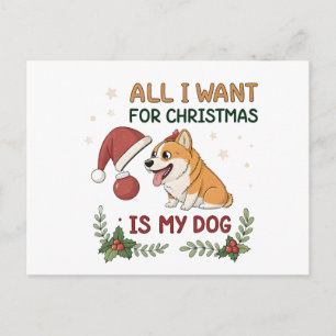 Cartão Postal De Festividades Tudo o que Quero no Natal é a Arte do Meu Cachorro