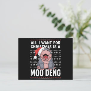 Cartão Postal De Festividades Tudo o que quero no Natal é um Moo Deng