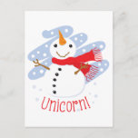 Cartão Postal De Festividades Unicorn Snowman<br><div class="desc">What do you get if you cross a snowman and a unicorn?  ...  This fun winter design!</div>