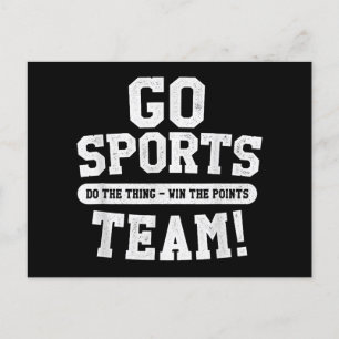 Cartão Postal De Festividades Vai para a equipe de esportes! Esportes Engraçados