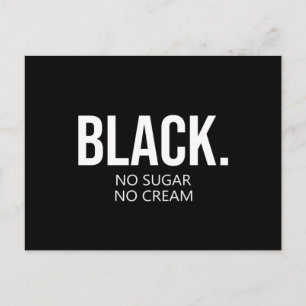 Cartão Postal De Festividades Vidas Negras Importam Sem Açúcar Sem Creme