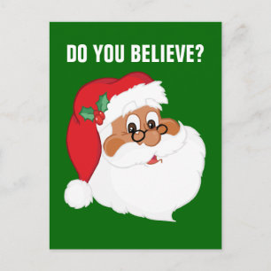 Cartão Postal De Festividades Você acredita em Papai Noel preto?
