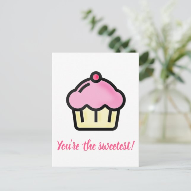 Cartão Postal De Festividades Você é o mais doce! Dia de os namorados cupcake (Em pé/Frente)