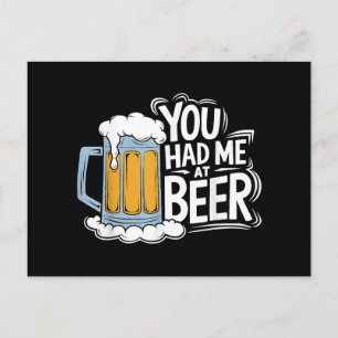 Cartão Postal De Festividades Você Me Teve Na Cerveja