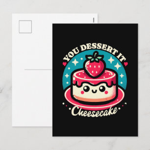 Cartão Postal De Festividades Você Merece Isso - Cheesecake Kawaii