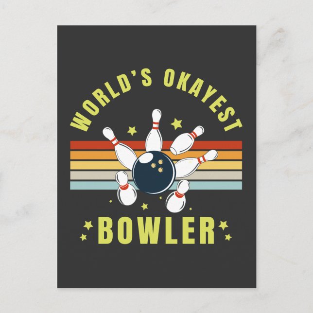 Cartão Postal De Festividades Worlds Okayest Bowler (Frente)