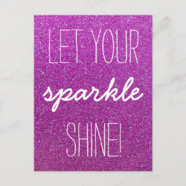 Cartão Postal Deixar seu Sparkle brilhar com o cartão-postal da 