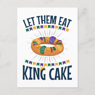 Cartão Postal Deixe-Os Comer Rei Bolo Mardi Gras Engraçado