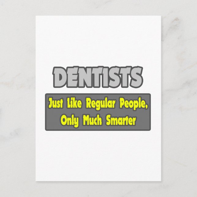 Cartão Postal Dentistas... mais inteligentes. (Frente)