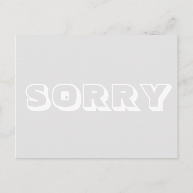 Cartão Postal Desculpe, cinza branca moderna (Frente)