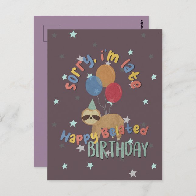 Cartão Postal Desculpe o atraso. Feliz aniversário atrasado (Frente/Verso)