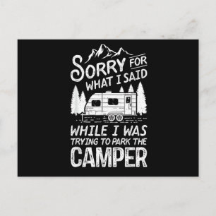 Cartão Postal Desculpe pelo que eu disse Funny Camping Motorista