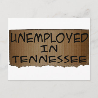 CARTÃO POSTAL DESEMPREGADO NO TENNESSEE