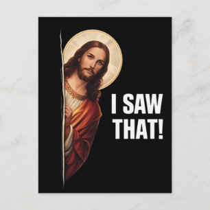 Cartão Postal Design de meme cristão engraçado de Jesus "Eu Vi I