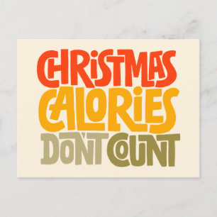 Cartão Postal Design Divertido de Natal - Calorias Não Contam