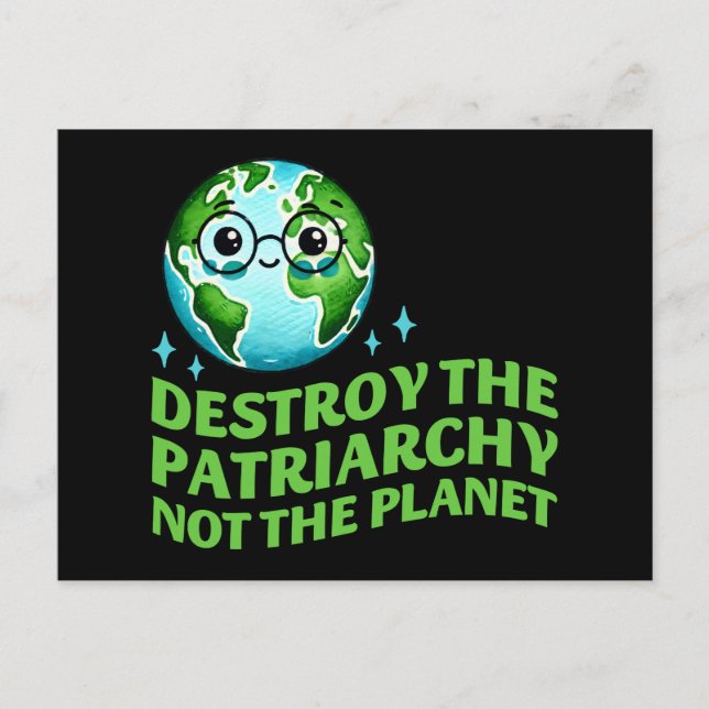 Cartão Postal Destruir O Patriarcado Não O Planeta Ecofeminista (Frente)