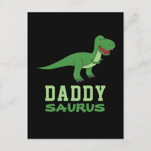 Cartão Postal Dia de os pais de Pai Dino Daddysaurus Dinosaur T-