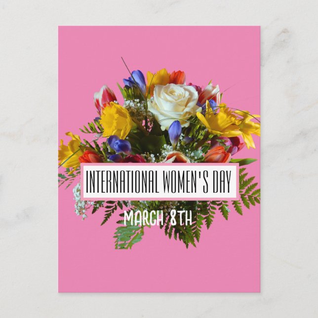 CARTÃO POSTAL DIA INTERNACIONAL DA MULHER 8 DE MARÇO (Frente)
