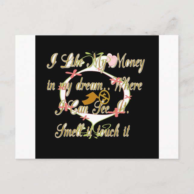 Cartão Postal Dinheiro fala em meus sonhos e eu adoro.png (Frente)