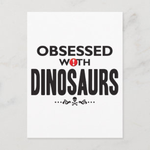 Cartão Postal Dinossauros Obcecados