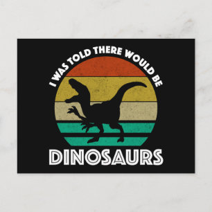 Cartão Postal Disseram-me que Haveria Dinossauros